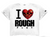 ROUGHPLAY I HEART ROUGH PLAY TEE