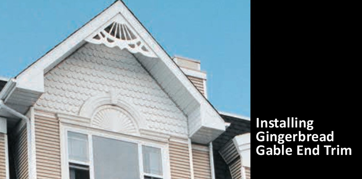 How to Install Gingerbread Gable Trim