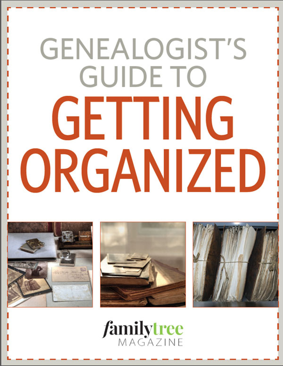 Genealogist's Guide to Getting Organized E-book