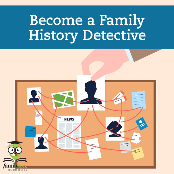 Become a Family History Detective - February 2024