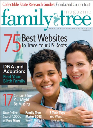 Family Tree Magazine December 2017 Digital Edition - Family Tree Magazine