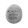 Pewter Pocket Token "Always With You" 0094