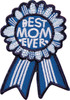 Patch - Best Mom Ever - SENT WITHOUT TRACKING