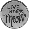 Live in the Meow. Think Paws-itive Paw Print Memory Token Coin 49765
