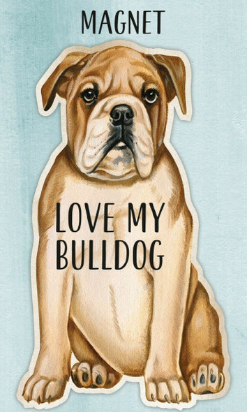 "Love My Bulldog" Magnet