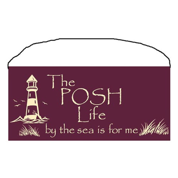 Beach Wood Sign "The Posh Life" 35085