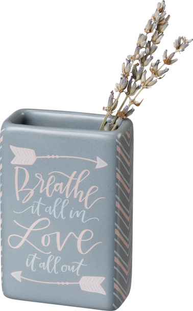 Small Bud Vase - 3" - Breathe It All In Love It All Out