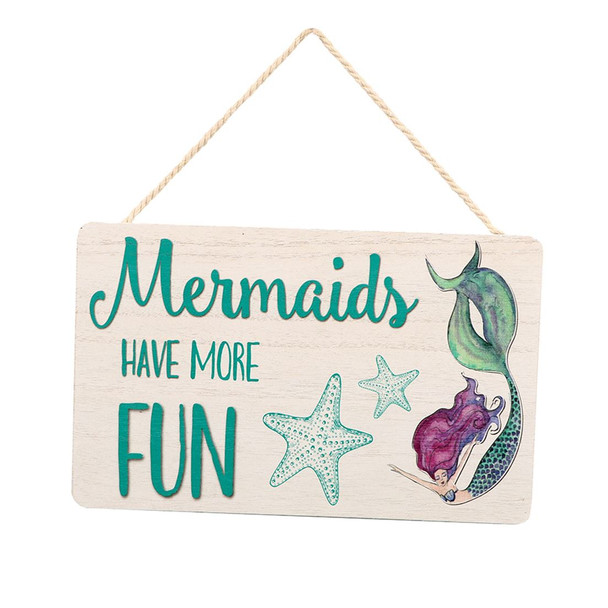 Mermaids Have More Fun Wood Sign 11231B