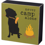 Pet Lover Box 5" Wood Sign - Never Camp Alone 39142