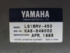Yamaha LS1BRV-450 data plate showing model LS1BRV-450, serial number KA8-849002, manufactured April 1998, made in Japan