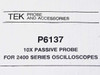 Tektronix P6137 Instruction Sheet cover close-up — '10X Passive Probe for 2400 Series Oscilloscopes' text and Tektronix logo