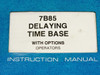 Tektronix 7B85 Instruction manual