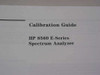 HP 08560-90093 8560 E-Series Spectrum Analyzer Calibration Guide - Hard Binder