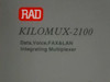 RAD Kilomux - 2100 Integrating multiplexer 19" rackmount