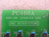 B&C Microsystems PC488A IEEE-488 Interface Card close-up of PCB silkscreen label showing model, 'B&C MICROSYSTEMS', and 'MADE IN USA'