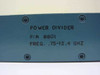 Norsal 8801 Power Divider - Freq. .75-12.4GHz