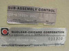 Nuclear-Chicago Sub-Assembly Control (320-820294-006)