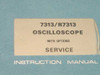 Tektronix 7313/R7313 Oscilloscope service instruction manual