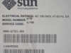 Sun Microsystems rating label showing model number 47B, service code 4/50, electrical ratings AC 100-240V 47-63Hz 5A, and part number 600-2791-03
