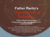 Father Martin's Symptoms of Sobriety 16mm Film on Plastic Reel - 45 Min -Vintage