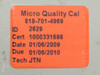 Micro Quality Calibration label showing calibration certificate 1000331698, date 01/06/2009, due 01/06/2010