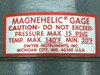 Dwyer Instruments caution label on gauge reading Pressure Max 15 PSIG, Temp Max 140°F, Min 20°F, Michigan City Indiana USA