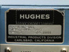 Hughes Aircraft Company WD-8702-001 Rev Y nameplate – Industrial Products Division, Carlsbad California, S/N 1044