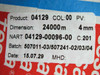 Close-up of roll label showing product 04129, NART 04129-00096-00, dimension 24000m x 4mm, batch 507011-03/507241-02/03/04, date 15.07.29