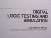 Miczo Alexander 0-471-60365-1 Digital Logic Testing and Simulation Manual