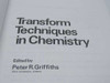 Transform Techniques in Chemistry title page — edited by Peter R. Griffiths, Ohio University Athens