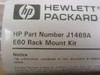 HP Hewlett Packard label showing Part Number J1469A E60 Rack Mount Kit designation