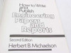 How to Write and Publish Engineering Papers and Reports Second Edition by Herbert B. Michaelson – title page interior