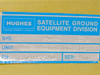 Hughes Aircraft Satellite Ground Equipment Division label close-up showing SYS: Galaxy Rev A, UNIT: Range Tone Processor, PN: 3814115-100, SER: 004