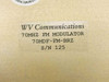 WV Communications label on packaging — 70MHz FM Modulator, model 70MDF-FM-BRZ, S/N 125