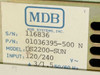MDB Systems DS2200-SUN label showing brand MDB Systems Inc., S/N 116836, P/N 01036395-500 N, Model DS2200-SUN, Input 120/240V 3/1.5A 50/60Hz