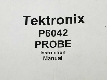 Tektronix P6042 Probe Instruction Manual — close-up of cover title page reading Tektronix P6042 Probe Instruction Manual