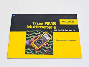 Fluke 87 & 89 Series IV True RMS Multimeter Bedienungs-Handbuch German manual – front cover showing yellow and black design with multimeter photo