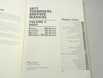 AMC 1977 Technical Service Manual Vol 3 Body interior title page and chapter index listing Pacer 60 Series, Gremlin 40 Series, Hornet 01 Series, Matador 10-80 Series