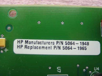 HP label closeup showing Manufacturers P/N 5064-1948 and Replacement P/N 5064-1965 on PCB