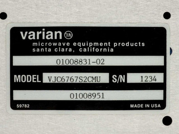 Varian VJC6767S2CMU model label showing part number 01008831-02, model VJC6767S2CMU, and secondary number 01008951 – Made in USA, Santa Clara CA