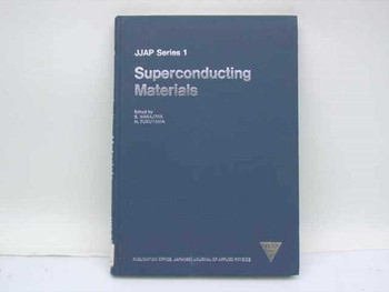 JJAP Series 1 Superconducting Materials hardcover — front cover showing title, editors Nakajima and Fukuyama, published by Japanese Journal of Applied Physics