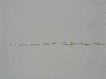 The Black Book AR100 Twelfth Annual Show title page interior