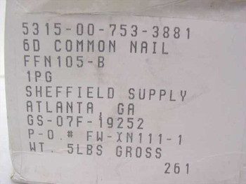 Sheffield Supply FFN105-B 6D Common Nail box label closeup showing NSN 5315-00-753-3881, contract GS-07F-19252, 5 lbs gross, Atlanta GA