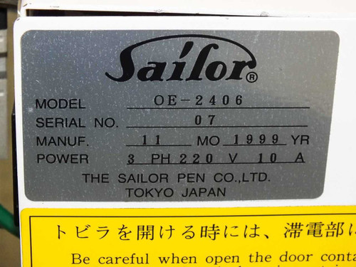 Sailor OE-2406 nameplate showing model OE-2406, serial 07, manufacture date November 1999, 3-phase 220V 10A, The Sailor Pen Co. Ltd. Tokyo Japan
