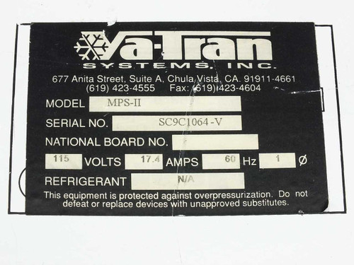 Va-Tran Systems MPS-II rating plate showing Model MPS-II, Serial SC9C1064-V, 115V, 17.4A, 60Hz, Single Phase