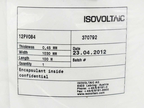 Isovoltaic 12PV084 product label showing model number, 0.45mm thickness, 1030mm width, 100m length, batch 370792, dated 23.04.2012