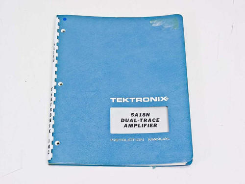 Tektronix 5A18N Dual-Trace Amplifier Instruction Manual