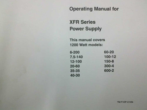 Xantrex TM-F1OP-C1XN XFR Series Power Supply - Operating Manual for 1200W Models