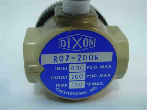 Dixon R07-200R regulator label showing inlet 400 PSIG max, outlet 100 PSIG max, temp 150°F max