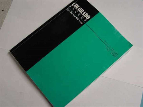 Colorado Memory Systems F937 Tape Backup Software User's Guide for DOS – front cover, black and green design